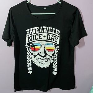 “Have A Willie nice day” Tee